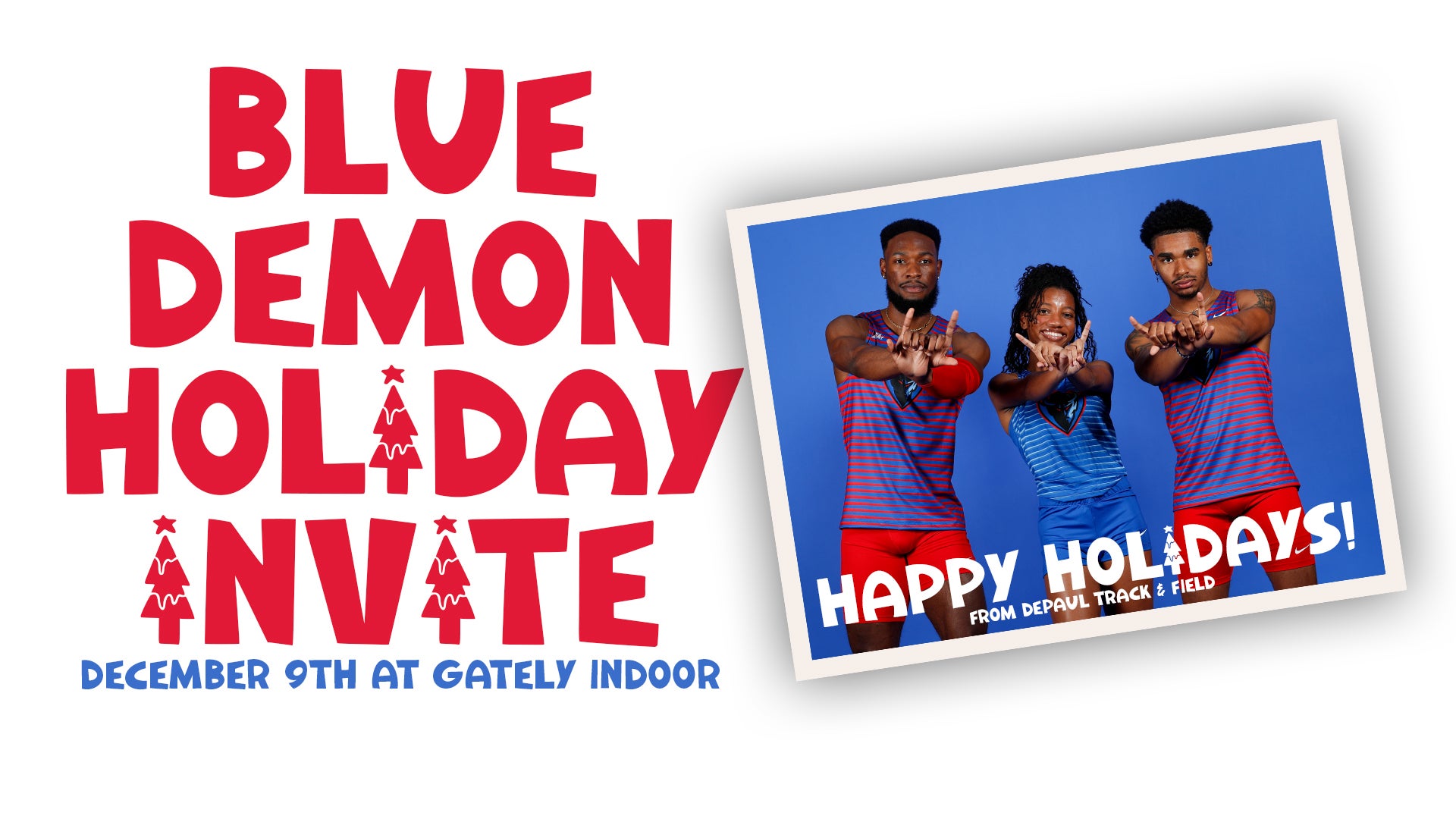 DePaul Blue Demon Holiday Invite Dr. Conrad Worrill Track and Field Center at Gately Park